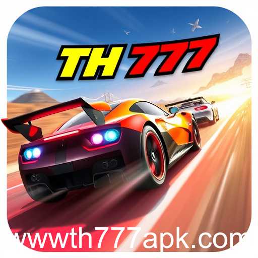 Exploring the Thrilling World of Racing Games with TH777 APK